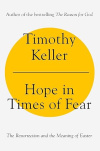 Hope in Times of Fear - The Resurrection and the Meaning of Easter